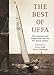 Best of Uffa: Fifty Immortal Yacht Designs from Uffa Fox's Five Famous Volumes by