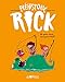 Préhistoric Rick, Tome 2 : Un pour tous, tous pour Rick ! by 