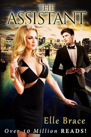 The Assistant Kindle Edition By Brace Elle Literature Fiction Kindle Ebooks Amazon Com