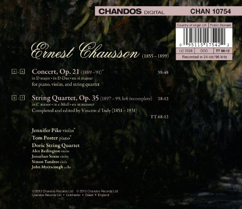 Chausson: Concert for Violin, Piano & String Quartet / String Quartet