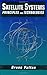 Satellite Systems: Principles and technologies