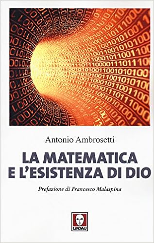 Antonio Ambrosetti – La matematica e l’esistenza di Dio (2017)