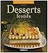Desserts festifs (French Edition) by 