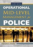 Operational Mid-Level Management for Police, Coleman, John L., 0398087105