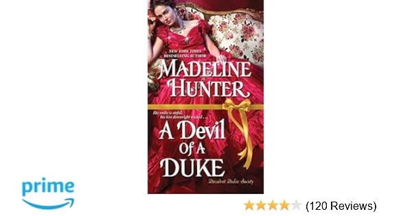 A Devil Of A Duke Decadent Dukes Society Madeline Hunter - 
