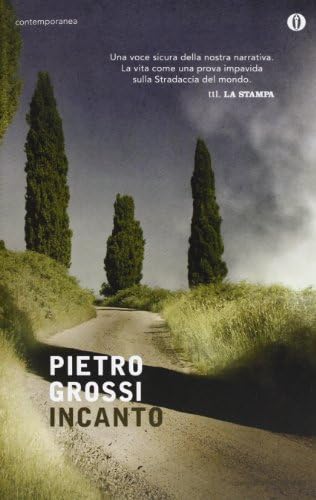 Incanto (Scrittori italiani e stranieri) (Italian Edition)