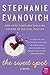 The Sweet Spot: A Novel