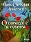 Livro O caracól e a roseira (Os Contos de Hans Christian Andersen)