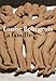 Louise Bourgeois. La famille. Deutsche Ausgabe