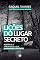 Livro Lições do lugar secreto: Inspire-se e aprofunde a sua intimidade com Deus