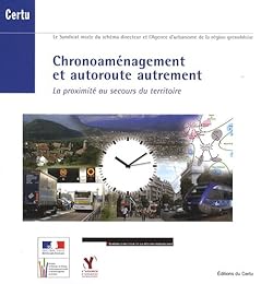 Chronoaménagement et autoroute autrement