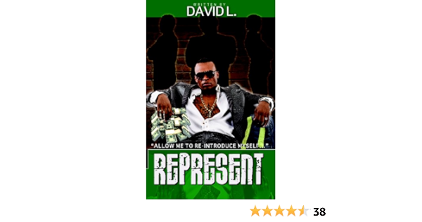 Represent David L 9780978927639 Amazon Com Books