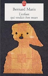 L' enfant qui voulait être muet