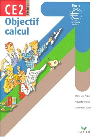 Objectif calcul, CE2