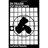 In Praise of Shadows