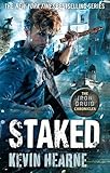 Staked: The Iron Druid Chronicles