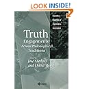 Truth: Engagements Across Philosophical Traditions