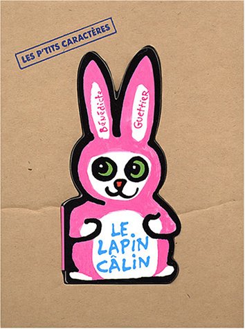 Le  lapin câlin