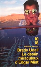 Le  destin miraculeux d'Edgar Mint