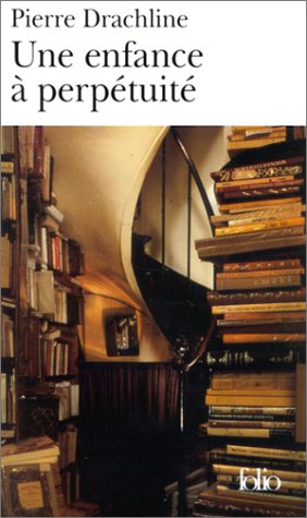 Une  enfance à perpétuité