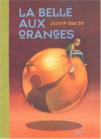 La  Belle aux oranges