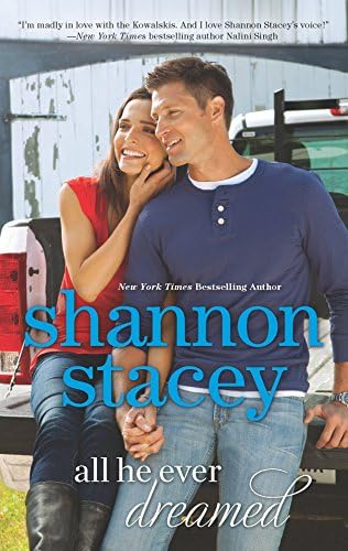 All He Ever Dreamed (The Kowalskis Book 6)