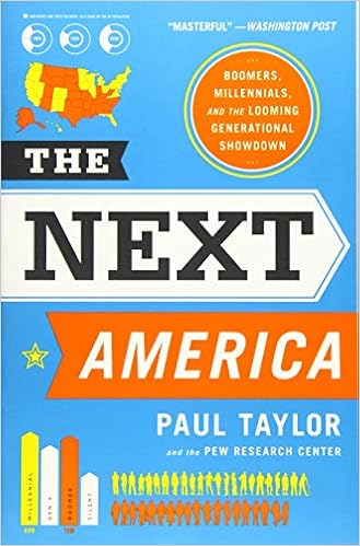 The Next America Boomers Millennials And The Looming Generational Showdown Amazon Co Uk Taylor Paul Center Pew 9781610396196 Books