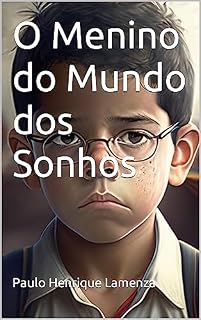 Livro O Menino do Mundo dos Sonhos