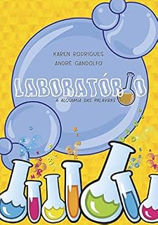 Livro Laboratório - poesias para criança: A alquimia das palavras
