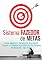 Livro Sistema Fazedor De Metas: Como Alcançar O Sucesso De Uma Forma Simples E Eficiente Investindo No Seu Sistema De Metas De Longo Prazo