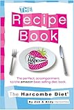 The Harcombe Diet: The Recipe Book