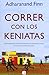 Correr con los kenyatas (Spanish Edition)