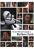 LAST WILL AND TESTAMENT OF MARLBORO PATCH          image