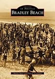 Front cover for the book Bradley Beach by Shirley Ayres