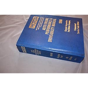 Auto Engine Performance & Drivability Manual 1998: Chrysler Corporation & Ford Motor Company