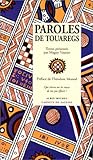 Paroles de Touaregs (Carnets de Sagesse) (French Edition) by 