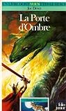 Loup Solitaire Tome 18 : La Porte d'ombre by 