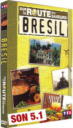 Sur La Route Des Saveurs - Brésil