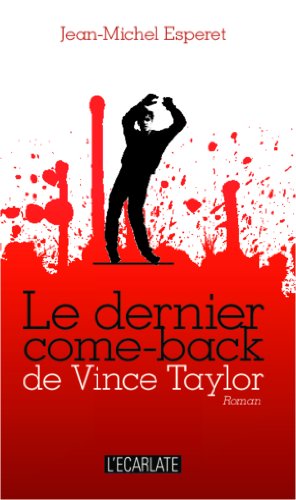 Le  dernier come-back de Vince Taylor