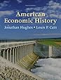 American Economic History (8th Edition) (Pearson Series in Economics (Hardcover))