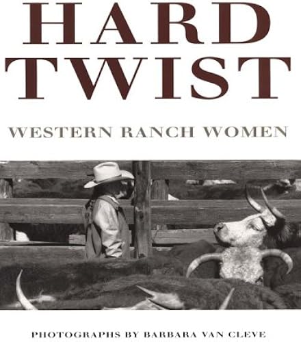 Download Hard Twist: Western Ranch Women PDF
