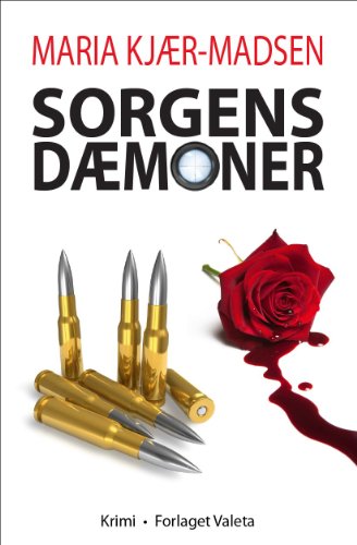 Sorgens dÂ¦moner (Danish Edition)