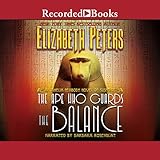 The Ape Who Guards the Balance: The Amelia Peabody Series, Book 10 by 