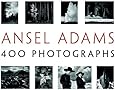 Ansel Adams: 400 Photographs
