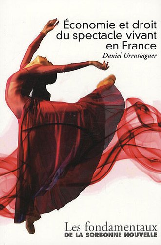 économie et droit du spectacle vivant en France by (Paperback)