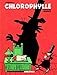Chlorophylle 3: integrale (French Edition) by 