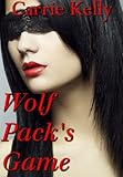 Wolf Pack's Game (bbw, werewolf menage)
