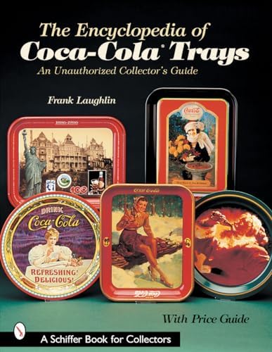 Petretti's Coca-Cola Collectibles Price Guide: Petretti, Allan