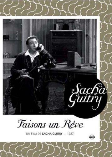 Faisons Un Rêve