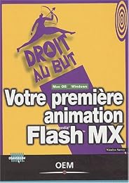Votre première animation Flash MX